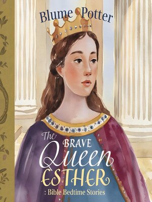 cover image of The Brave Queen Esther